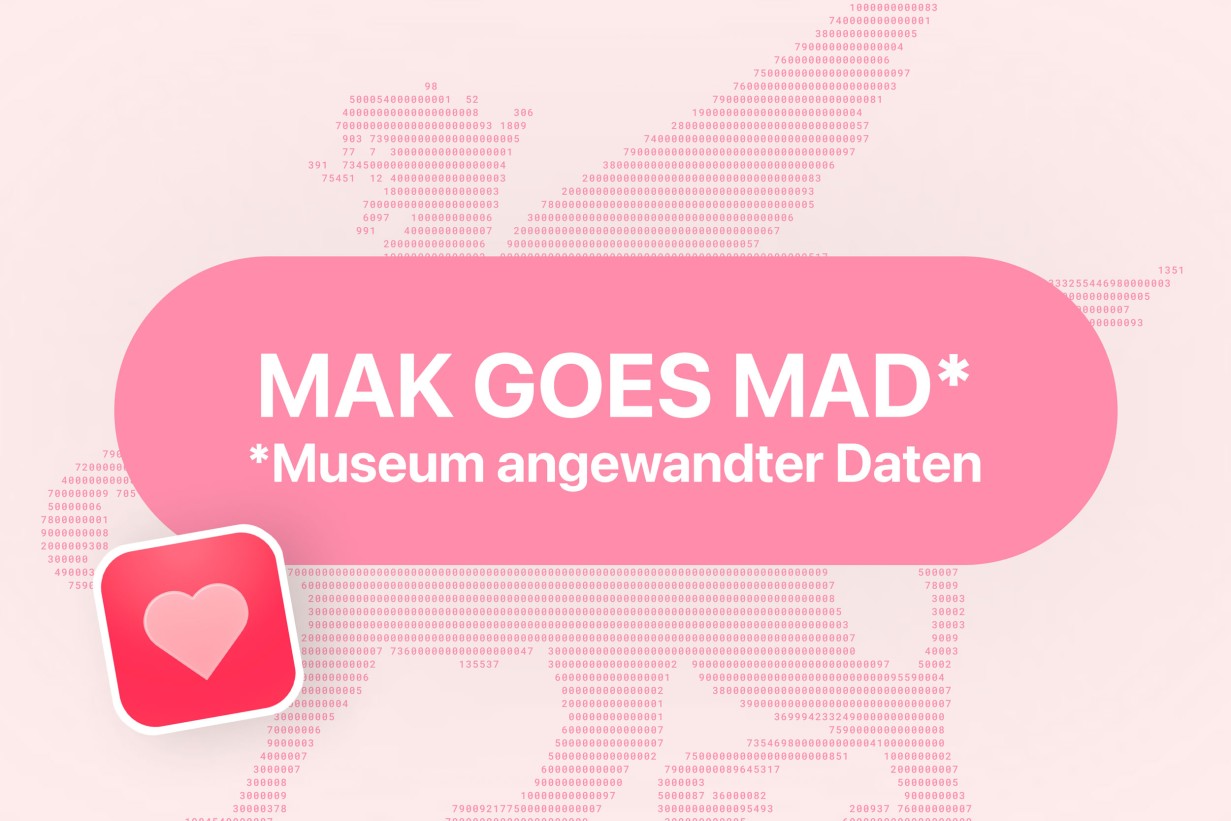 MAK goes MAD