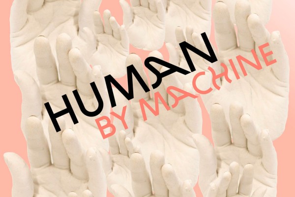 VIENNA BIENNALE 2019 HUMAN BY MACHINE