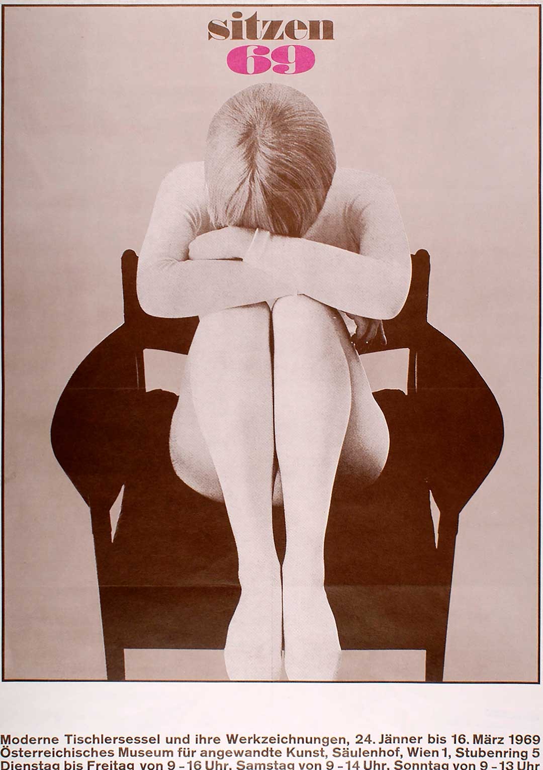<BODY><em>„<em>Sitzen 69</em>“ <em>revisited</em></em><br />Poster <em>Sitzen </em>69, 1969<br />© MAK</BODY>