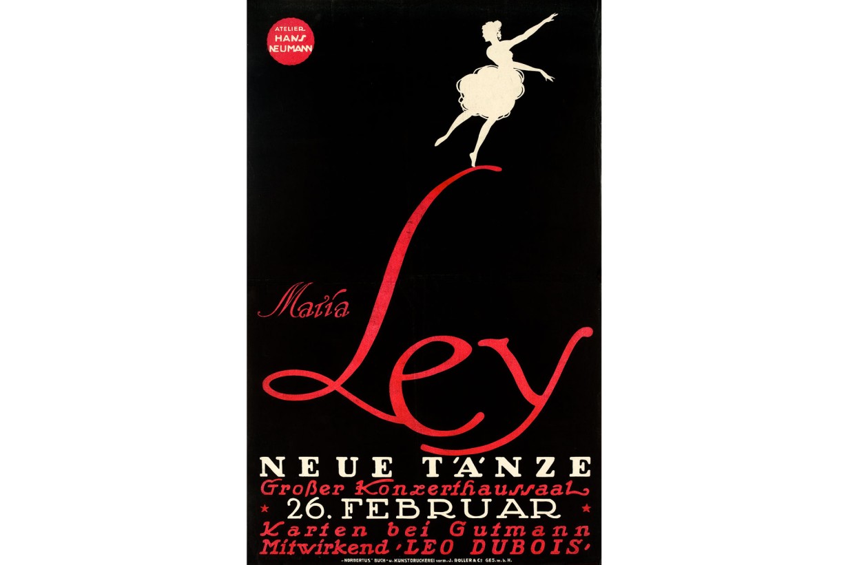 Plakat Maria Ley. Neue Tänze, 1920, eine Tänzerin in weiß balanciert am oberen Ende des L von Ley