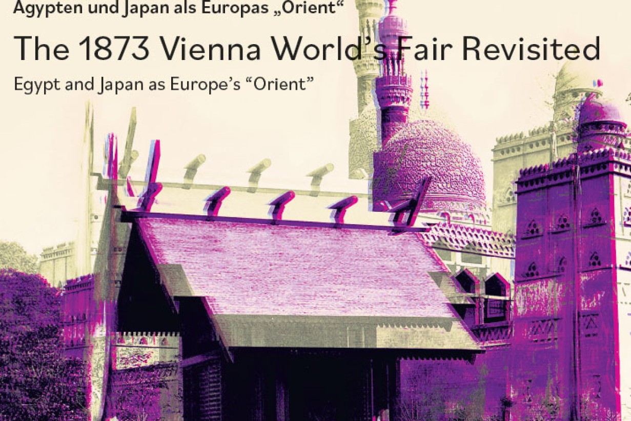 Wiener Weltausstellung 1873 Revisited 